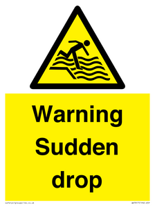Warning Sudden drop